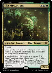 The Mycotyrant [The Lost Caverns of Ixalan] | I Want That Stuff Brandon