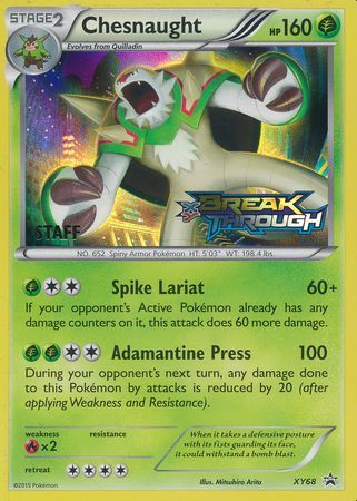 Chesnaught (XY68) (Staff) [XY: Black Star Promos] | I Want That Stuff Brandon