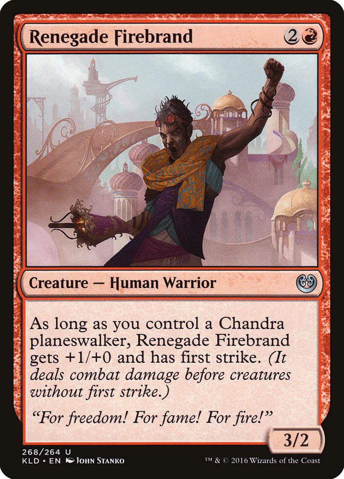 Renegade Firebrand [Kaladesh] | I Want That Stuff Brandon