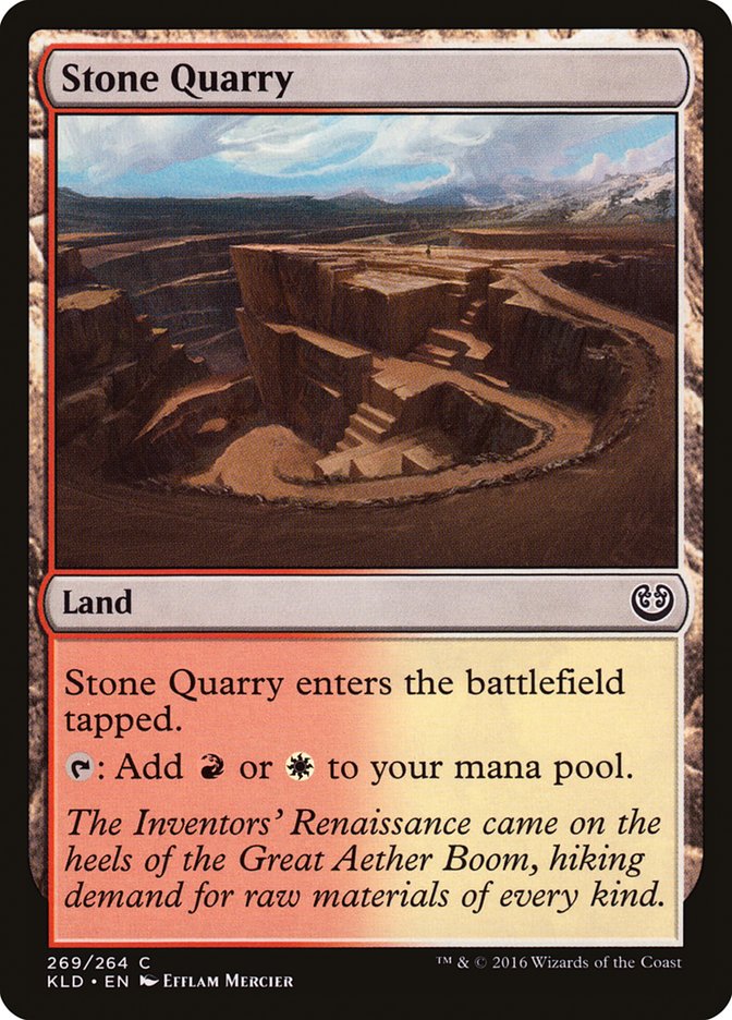 Stone Quarry [Kaladesh] | I Want That Stuff Brandon