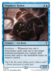 Displacer Kitten (White Border) [Mystery Booster 2] | I Want That Stuff Brandon