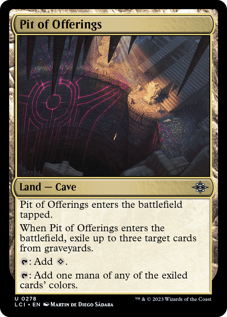 Pit of Offerings [The Lost Caverns of Ixalan] | I Want That Stuff Brandon