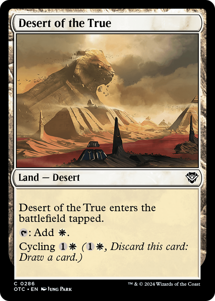 Desert of the True [Outlaws of Thunder Junction Commander] | I Want That Stuff Brandon