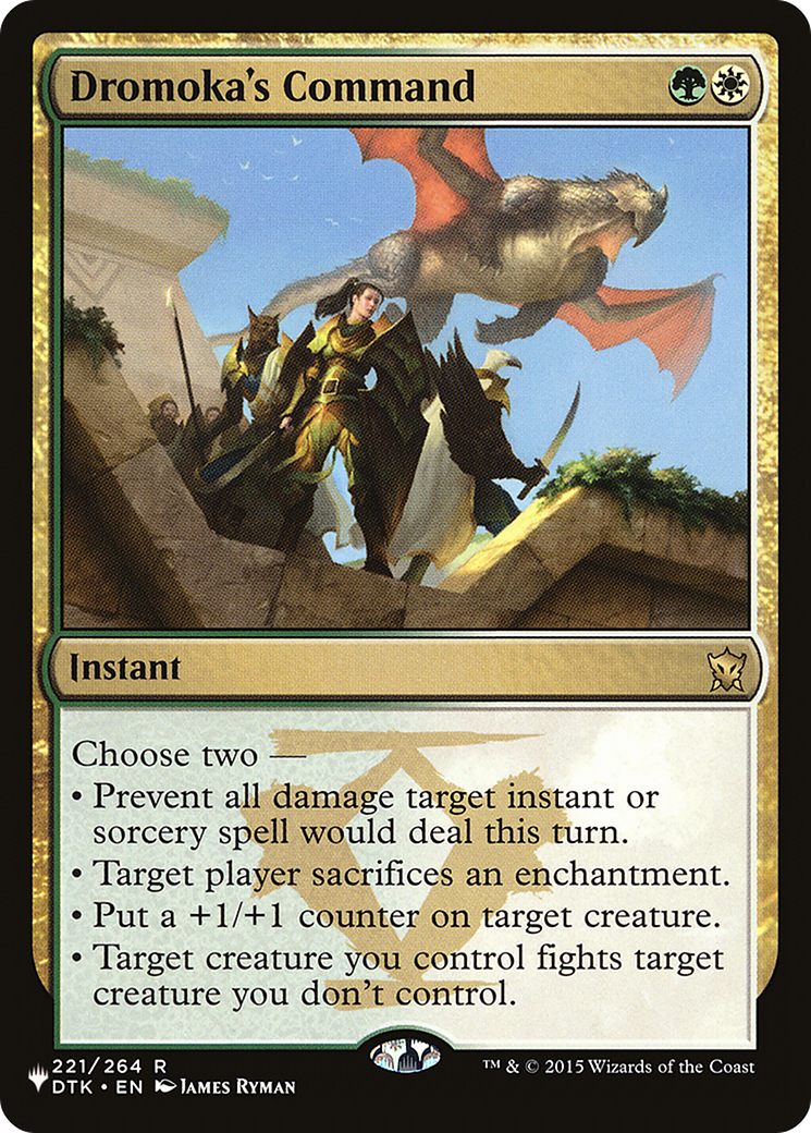 Dromoka's Command [The List] | I Want That Stuff Brandon