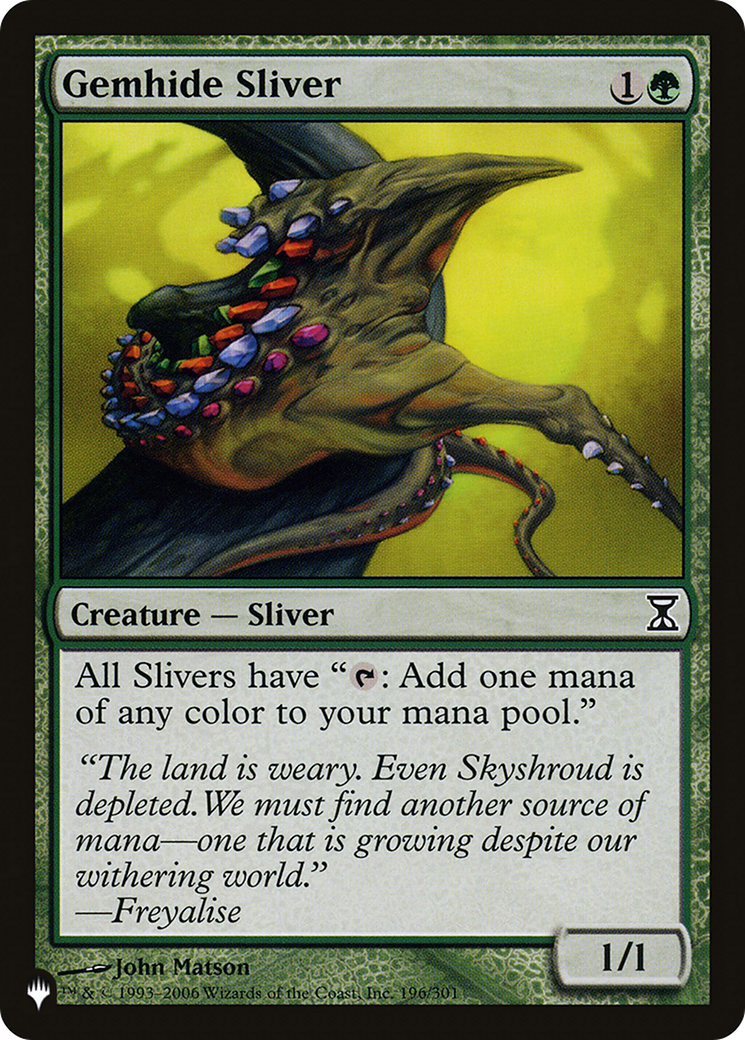 Gemhide Sliver [The List Reprints] | I Want That Stuff Brandon