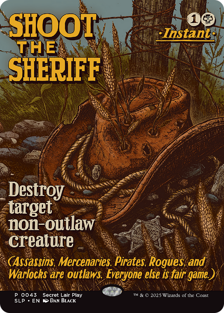 Shoot the Sheriff [Secret Lair Showdown] | I Want That Stuff Brandon