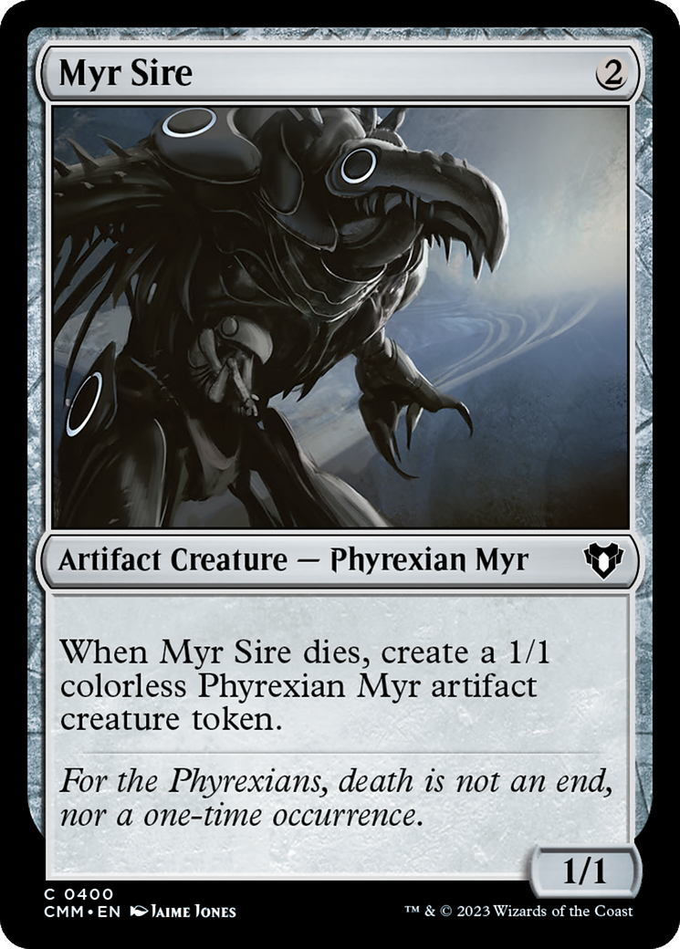 Myr Sire [Commander Masters] | I Want That Stuff Brandon