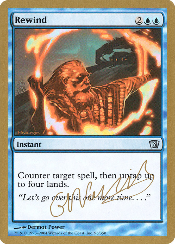 Rewind (Gabriel Nassif) [World Championship Decks 2004] | I Want That Stuff Brandon