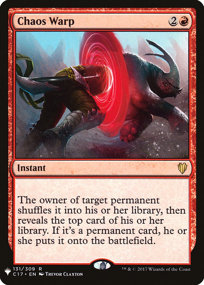 Chaos Warp (C17) [The List] | I Want That Stuff Brandon