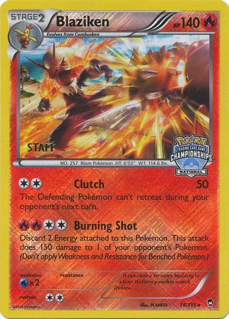 Blaziken (14/111) (Staff National Championship Promo) [XY: Furious Fists] | I Want That Stuff Brandon