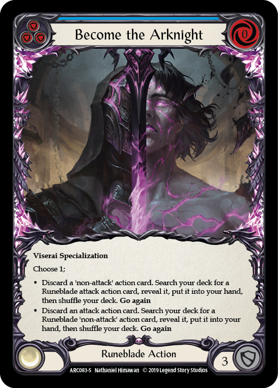 Become the Arknight [ARC083-S] (Arcane Rising)  1st Edition Rainbow Foil | I Want That Stuff Brandon