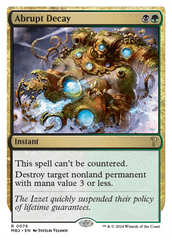 Abrupt Decay (White Border) [Mystery Booster 2] | I Want That Stuff Brandon