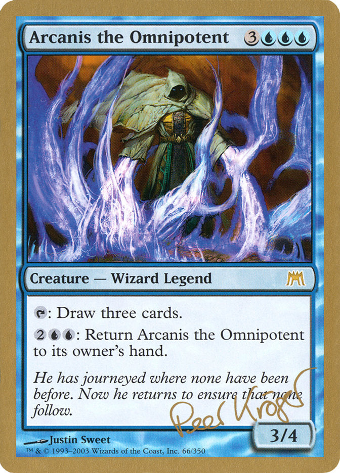 Arcanis the Omnipotent (Peer Kroger) [World Championship Decks 2003] | I Want That Stuff Brandon