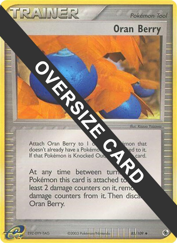 Oran Berry (85/109) (Jumbo Card) [EX: Ruby & Sapphire] | I Want That Stuff Brandon