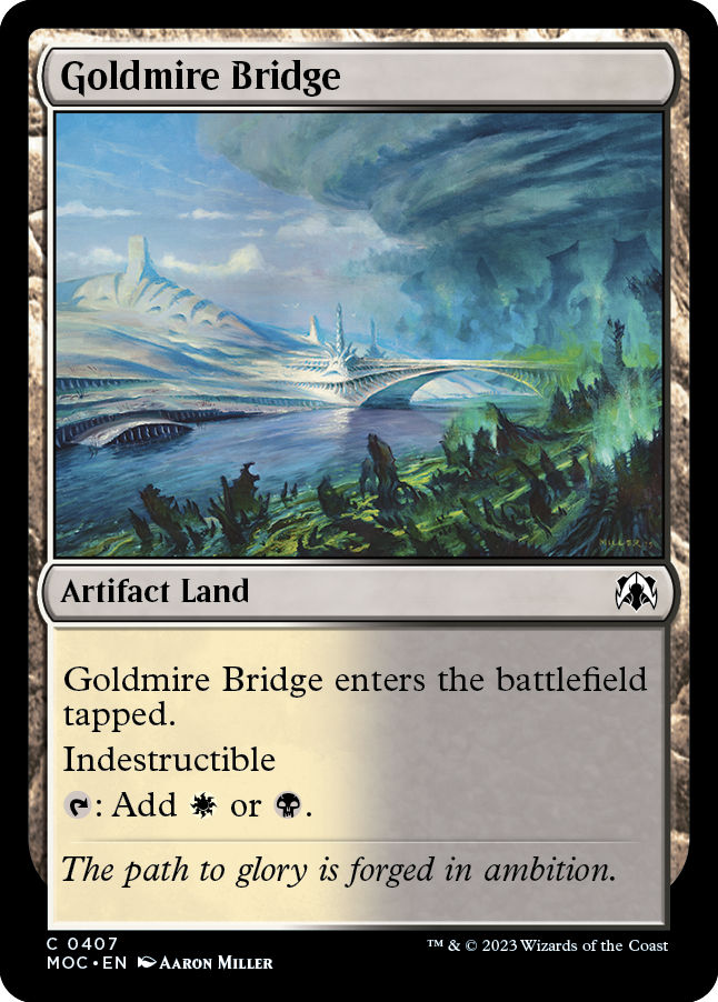 Goldmire Bridge [March of the Machine Commander] | I Want That Stuff Brandon