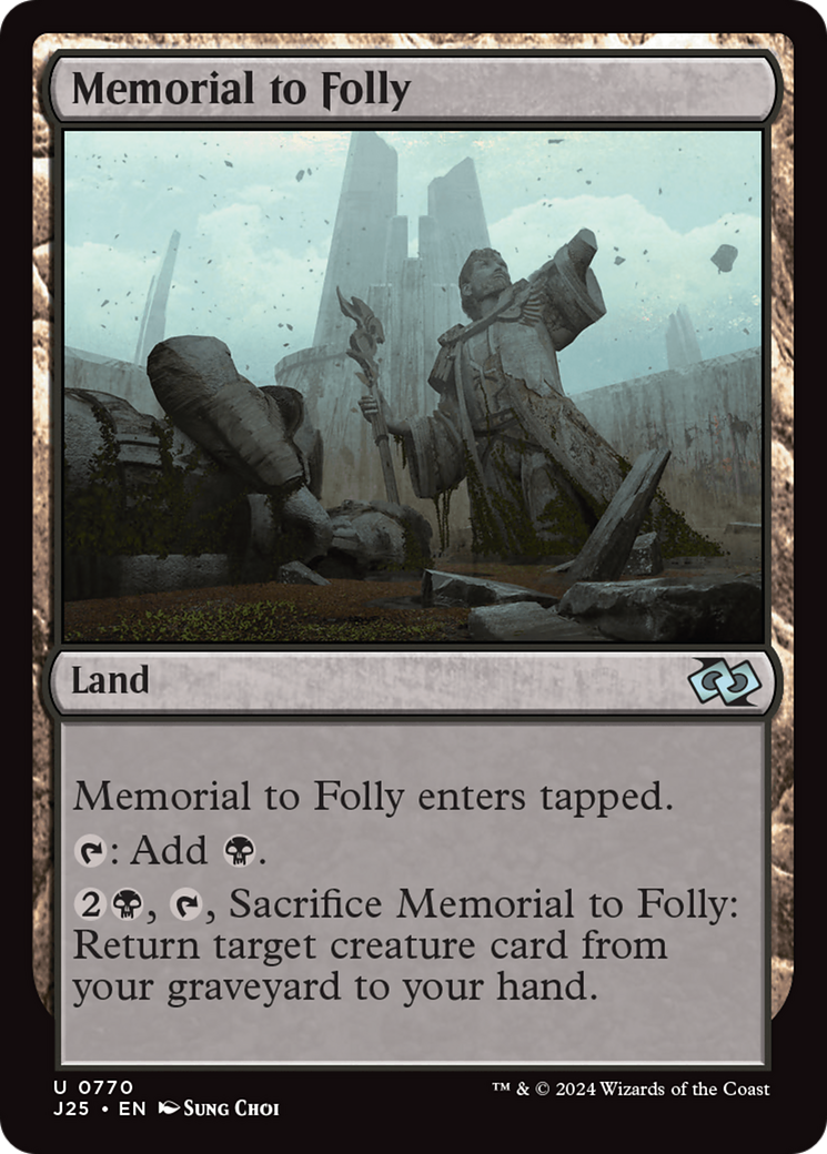 Memorial to Folly [Foundations Jumpstart] | I Want That Stuff Brandon