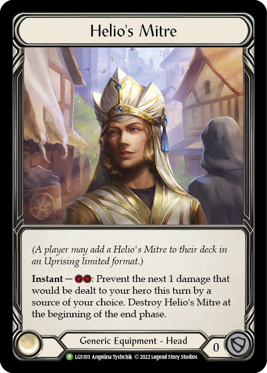 Helio's Mitre [LGS103] (Promo)  Rainbow Foil | I Want That Stuff Brandon