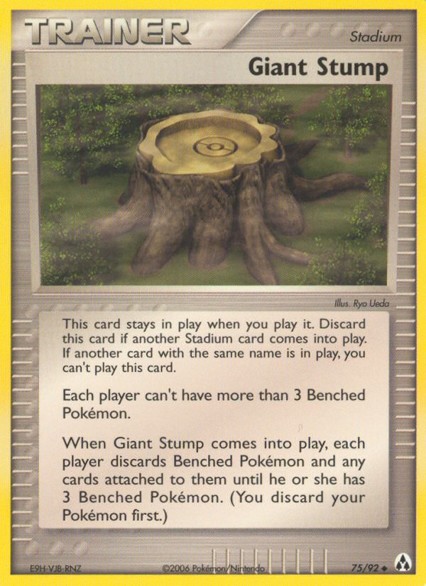 Giant Stump (75/92) [EX: Legend Maker] | I Want That Stuff Brandon