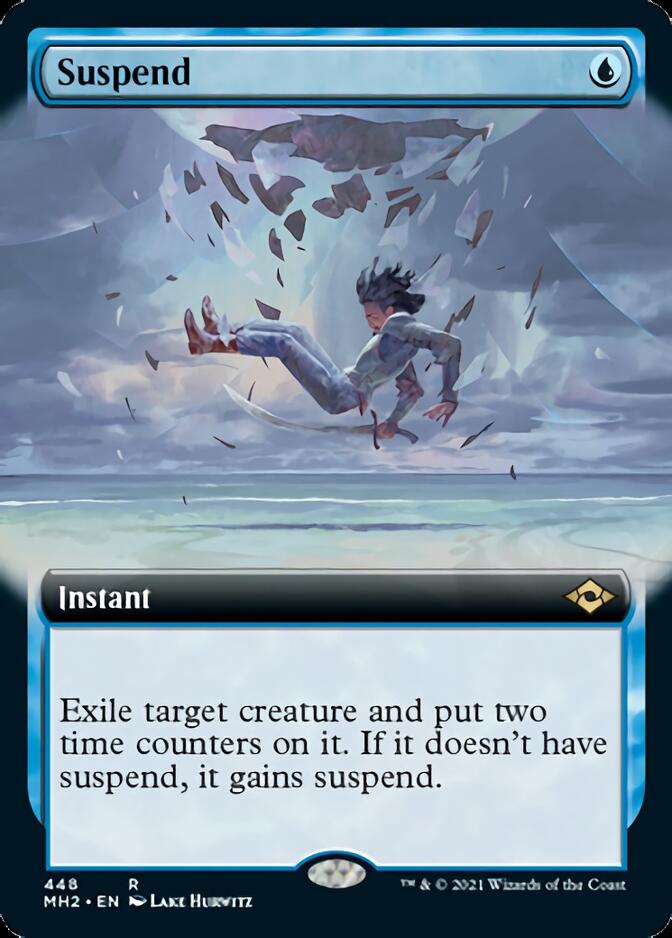 Suspend (Extended Art) [Modern Horizons 2] | I Want That Stuff Brandon