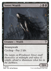 Street Wraith (White Border) [Mystery Booster 2] | I Want That Stuff Brandon