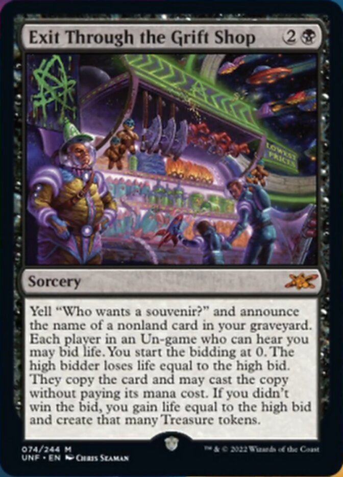Exit Through the Grift Shop [Unfinity] | I Want That Stuff Brandon