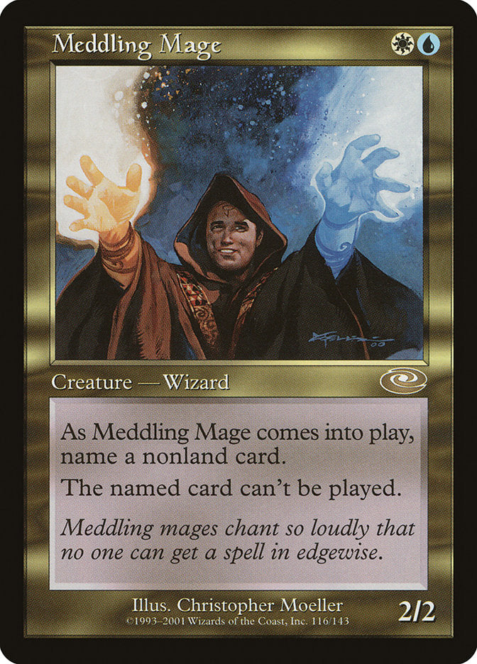 Meddling Mage [Planeshift] | I Want That Stuff Brandon