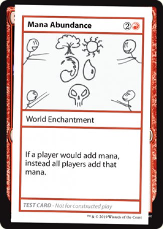 Mana Abundance (2021 Edition) [Mystery Booster Playtest Cards] | I Want That Stuff Brandon