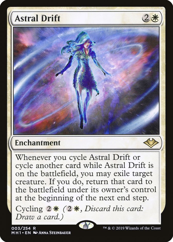 Astral Drift [Modern Horizons] | I Want That Stuff Brandon