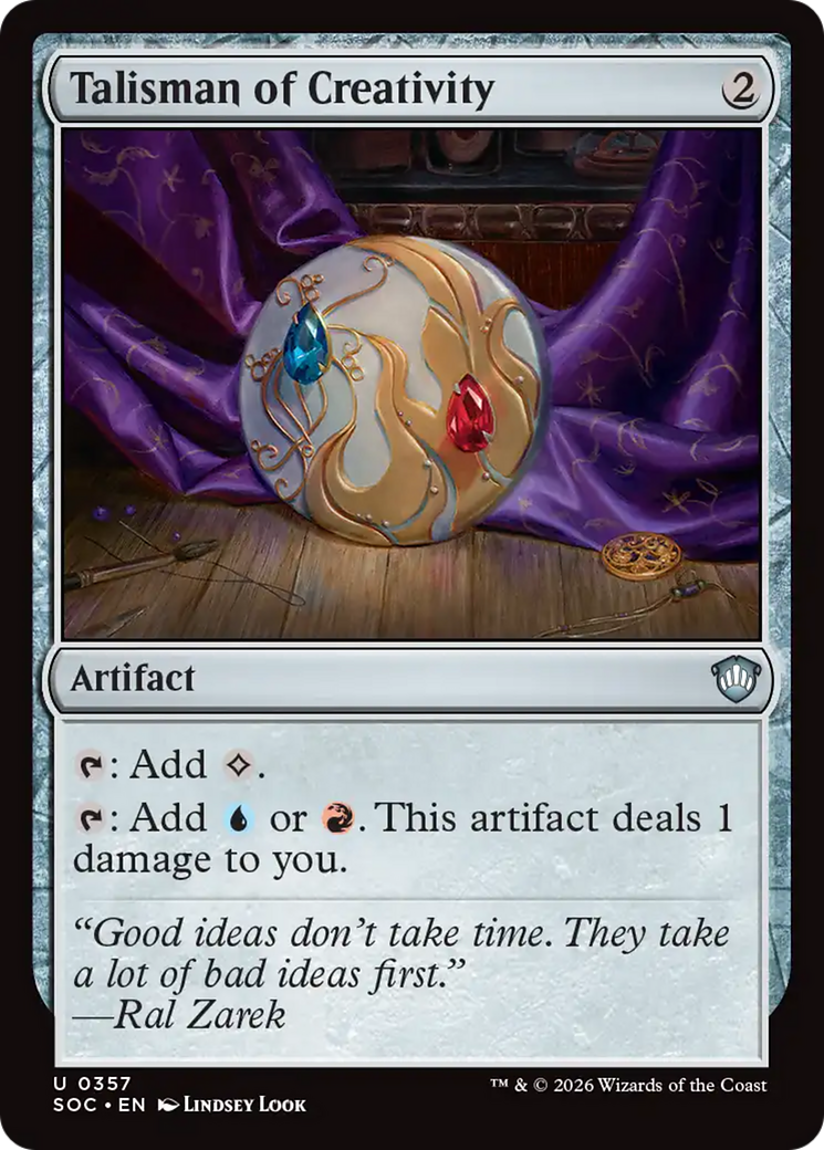 Talisman of Creativity [Secrets of Strixhaven Commander] | I Want That Stuff Brandon