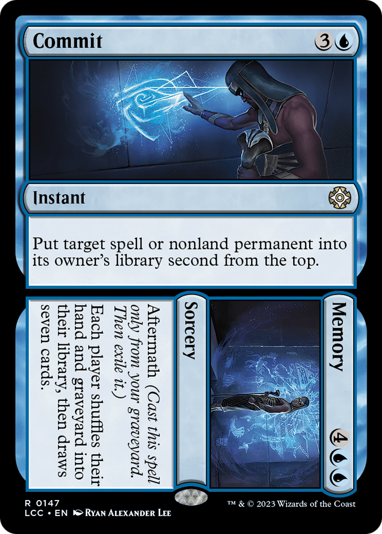 Commit // Memory [The Lost Caverns of Ixalan Commander] | I Want That Stuff Brandon