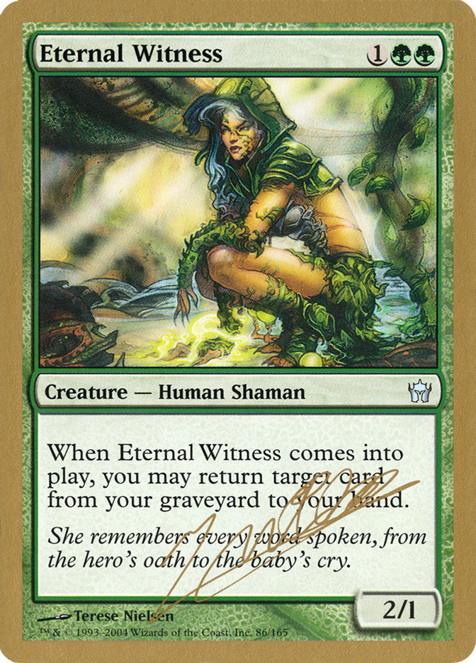 Eternal Witness (Julien Nuijten) [World Championship Decks 2004] | I Want That Stuff Brandon