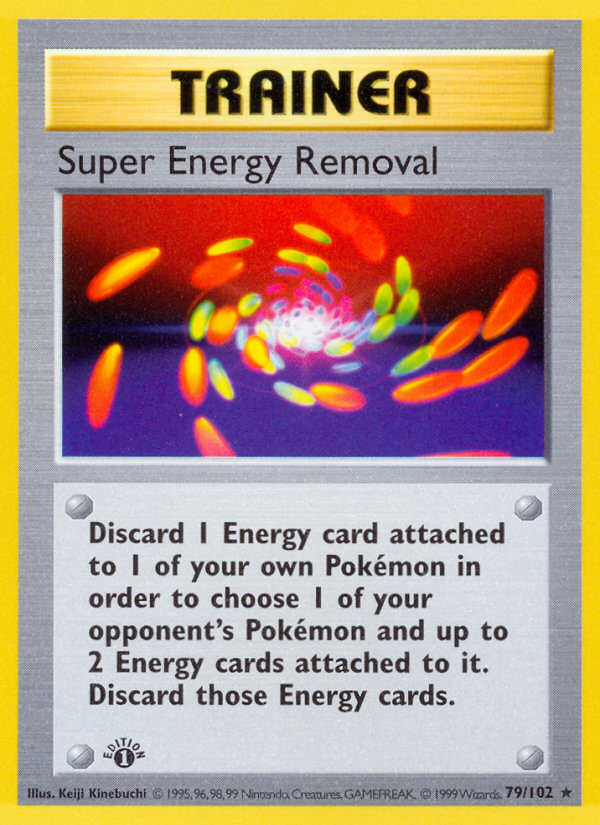 Super Energy Removal (79/102) (Shadowless) [Base Set 1st Edition] | I Want That Stuff Brandon