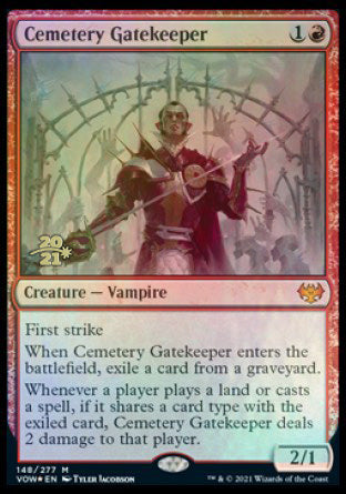 Cemetery Gatekeeper [Innistrad: Crimson Vow Prerelease Promos] | I Want That Stuff Brandon