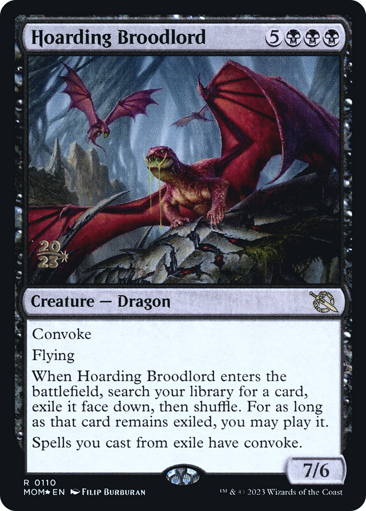 Hoarding Broodlord [March of the Machine Prerelease Promos] | I Want That Stuff Brandon