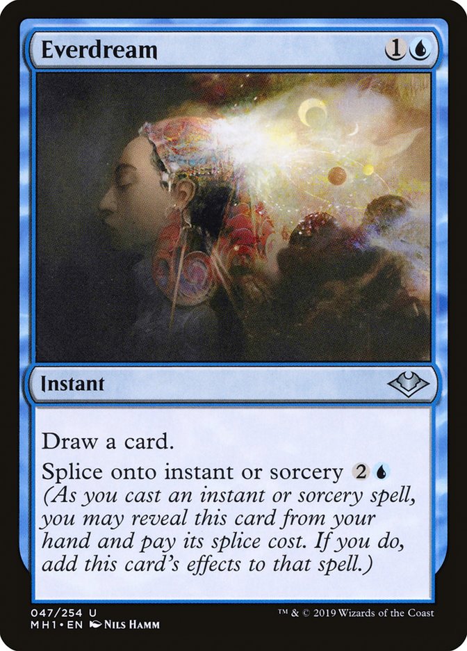 Everdream [Modern Horizons] | I Want That Stuff Brandon