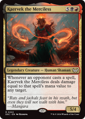 Kaervek the Merciless [Duskmourn: House of Horror Commander] | I Want That Stuff Brandon