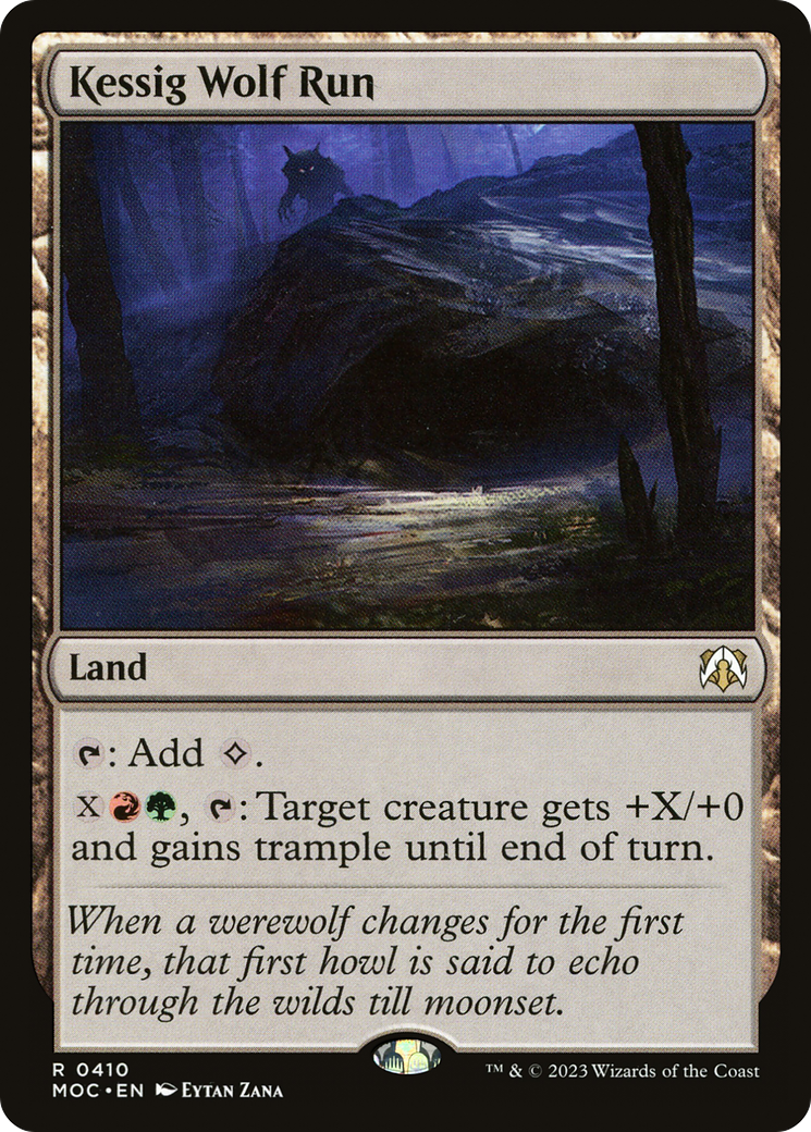 Kessig Wolf Run [March of the Machine Commander] | I Want That Stuff Brandon