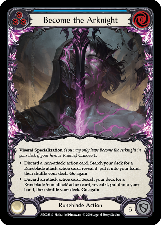 Become the Arknight [ARC083-S] (Arcane Rising)  1st Edition Normal | I Want That Stuff Brandon
