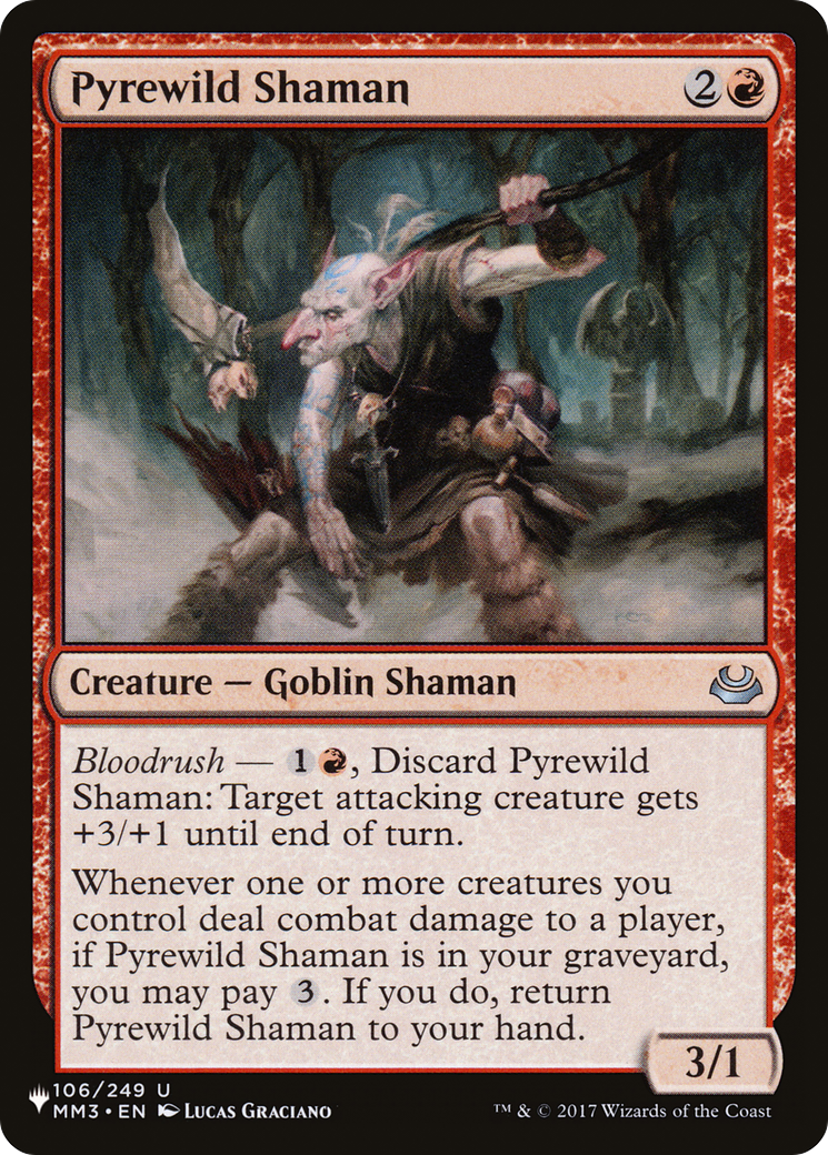 Pyrewild Shaman [The List Reprints] | I Want That Stuff Brandon