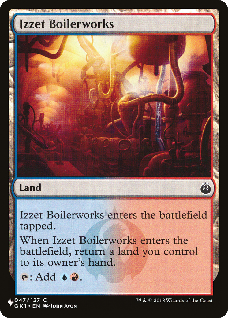 Izzet Boilerworks (GK1) [The List] | I Want That Stuff Brandon