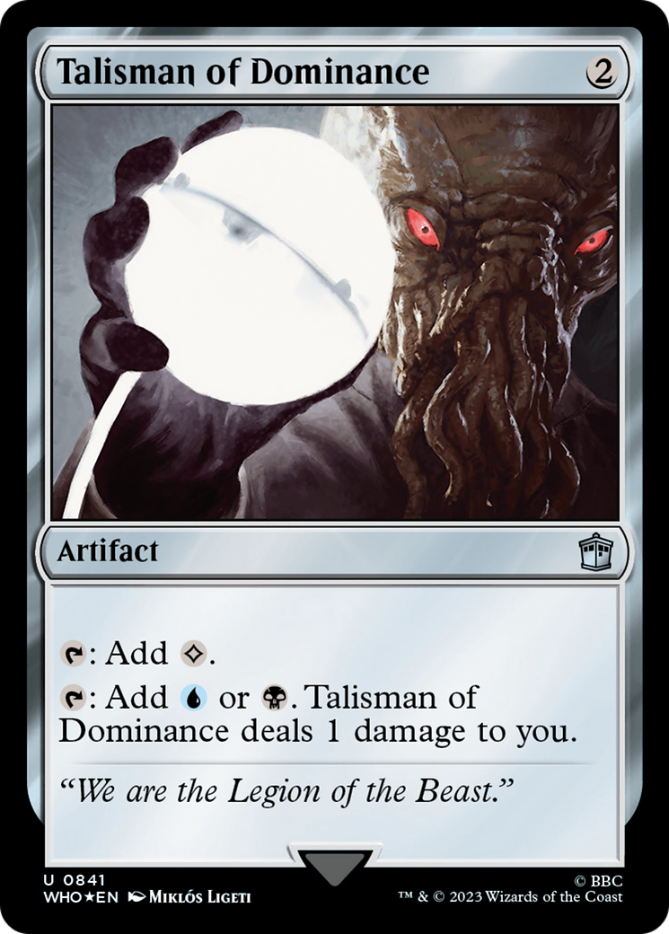 Talisman of Dominance (Surge Foil) [Doctor Who] | I Want That Stuff Brandon