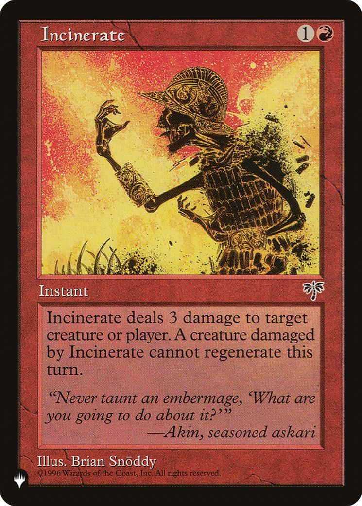 Incinerate [The List] | I Want That Stuff Brandon