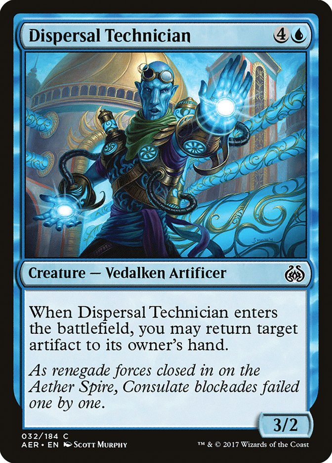Dispersal Technician [Aether Revolt] | I Want That Stuff Brandon