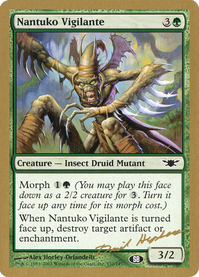 Nantuko Vigilante (Dave Humpherys) (SB) [World Championship Decks 2003] | I Want That Stuff Brandon