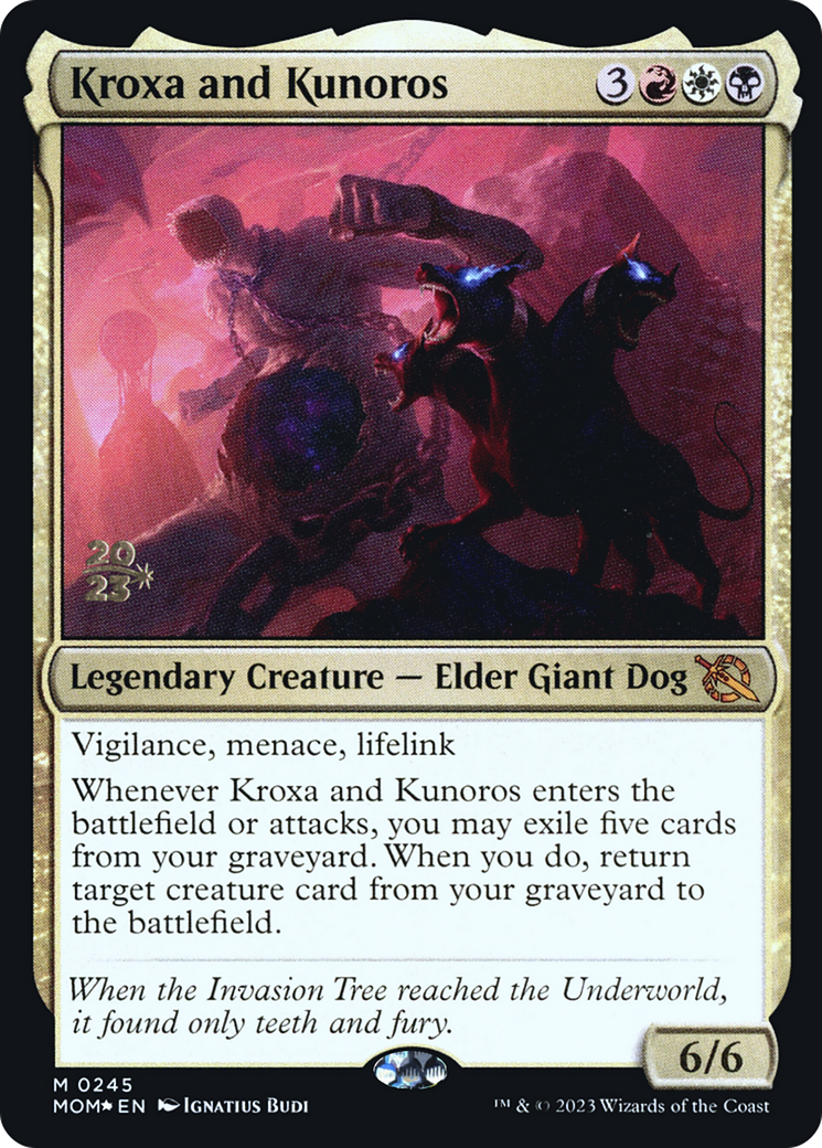 Kroxa and Kunoros [March of the Machine Prerelease Promos] | I Want That Stuff Brandon