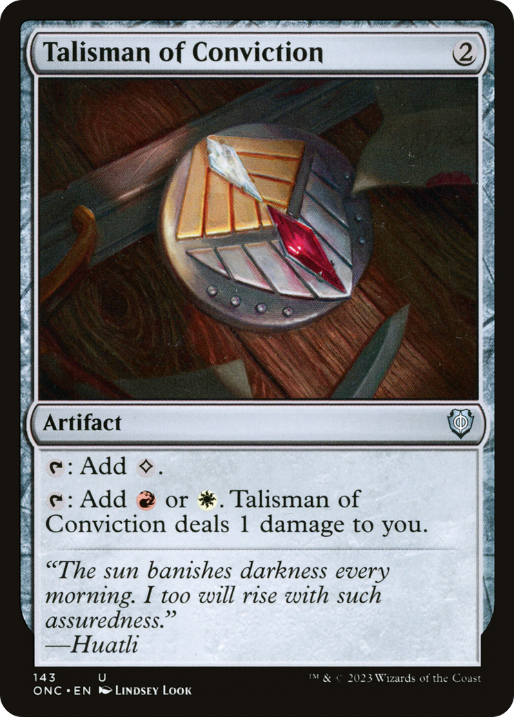 Talisman of Conviction [Phyrexia: All Will Be One Commander] | I Want That Stuff Brandon