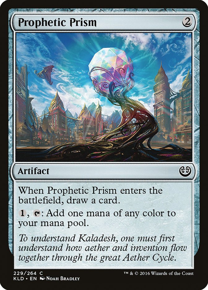 Prophetic Prism [Kaladesh] | I Want That Stuff Brandon