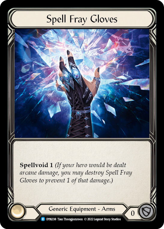 Spell Fray Gloves [DYN238] (Dynasty)  Cold Foil | I Want That Stuff Brandon