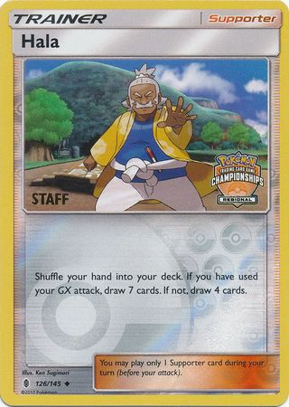 Hala (126/145) (Regional Championship Promo Staff) [Sun & Moon: Guardians Rising] | I Want That Stuff Brandon