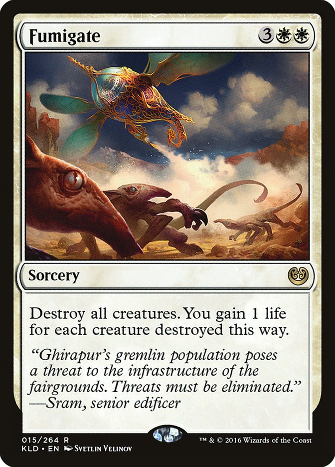 Fumigate [Kaladesh] | I Want That Stuff Brandon